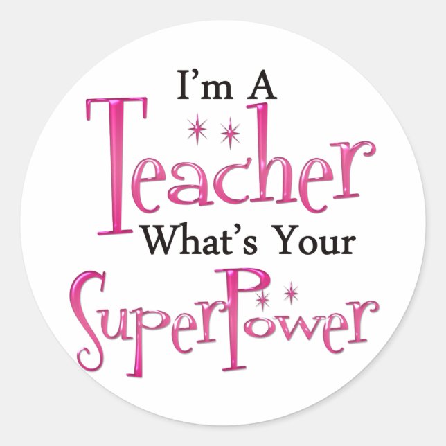 Super Teacher Classic Round Sticker (Front)
