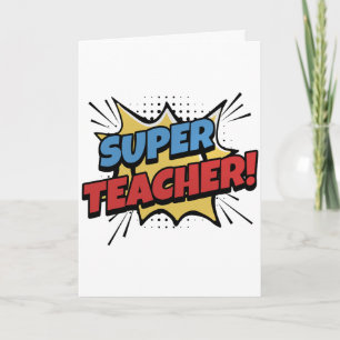 Super Teacher Comic Style Card