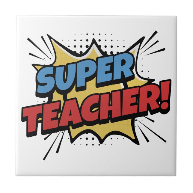 Super Teacher Comic Style Ceramic Tile (Front)