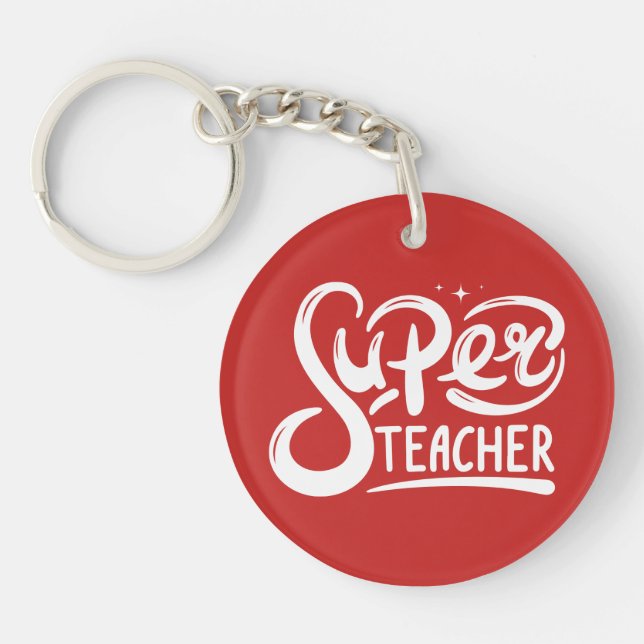 Super Teacher Key Ring (Front)