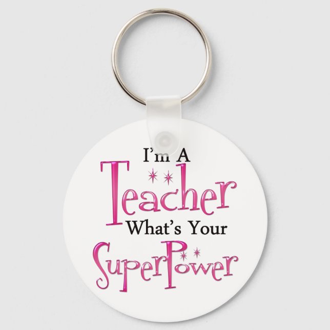 Super Teacher Key Ring (Front)