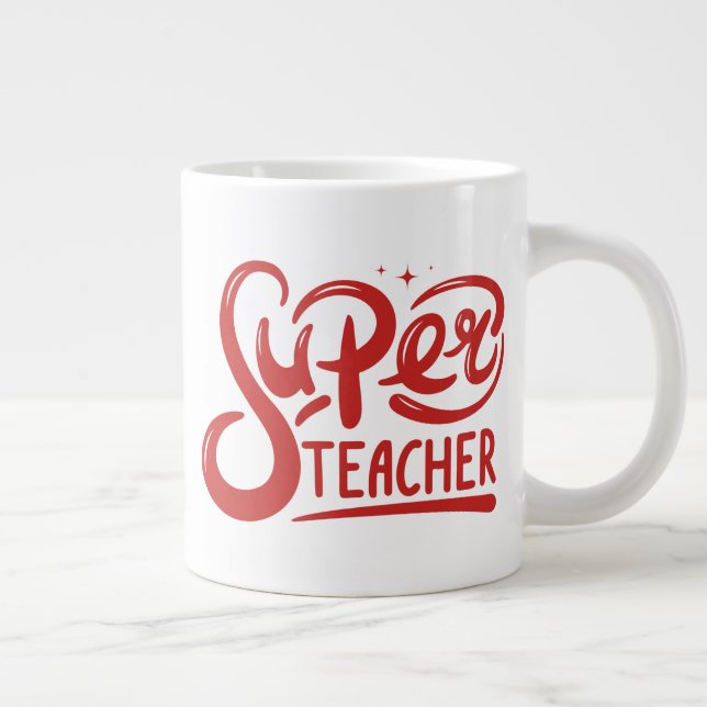 Super Teacher Large Coffee Mug (Right)