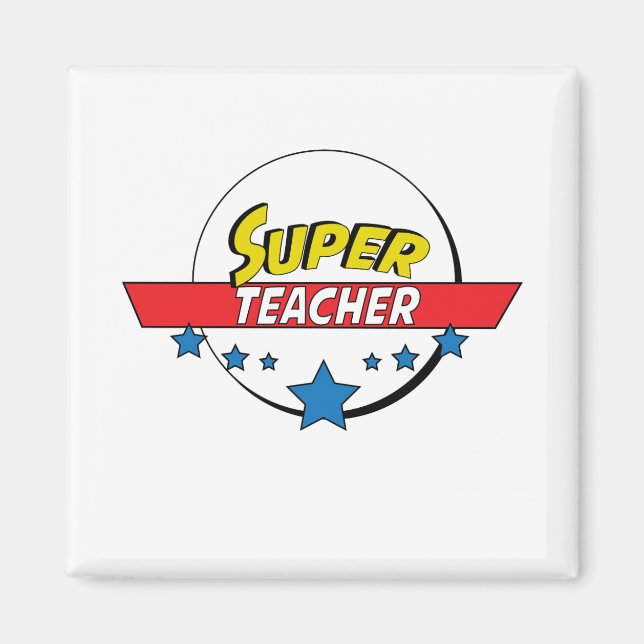 Super teacher, magnet (Front)