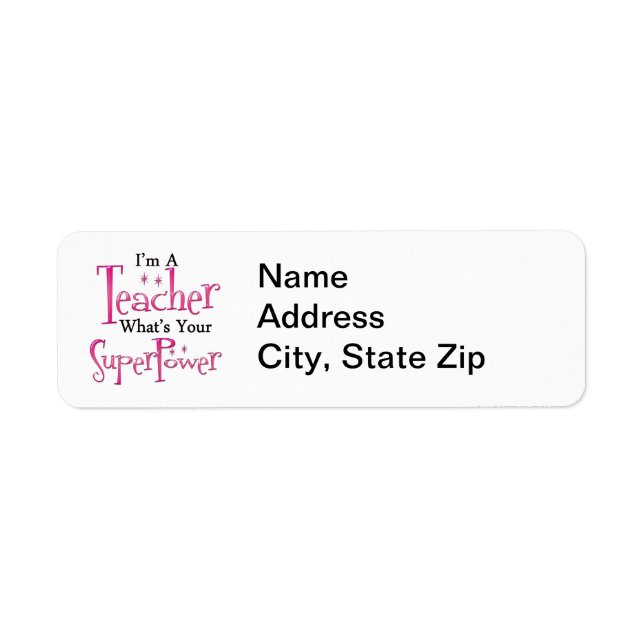 Super Teacher Return Address Label (Front)
