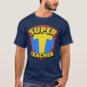 Super Teacher T-Shirt