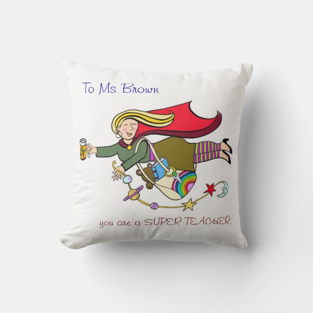 Super Teachers Cushion (Front)