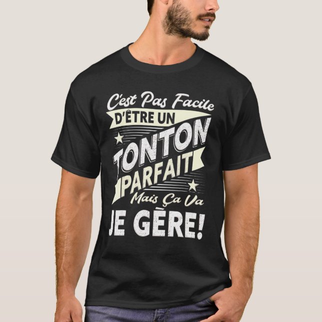 Super Tonton Perfect Uncle Humour T-Shirt (Front)