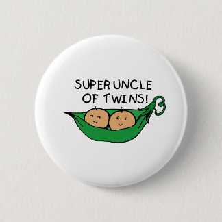 Super Uncle of Twins Pod 6 Cm Round Badge