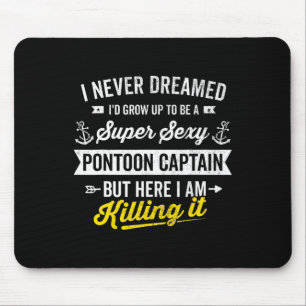 Super Y Pontoon Boat Captain Sailor Owner Boating Mouse Pad