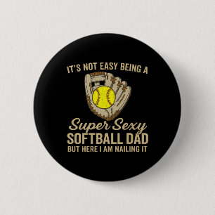 Super Y Softll Dad Funny Quote Softll Lover 6 Cm Round Badge