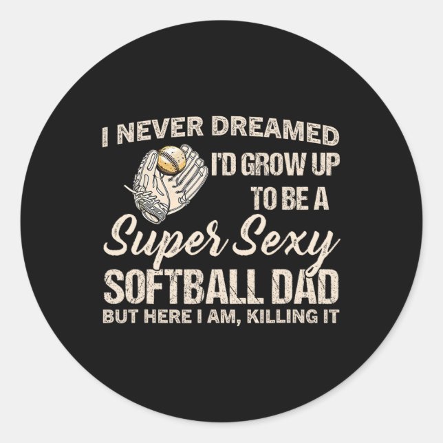 Super Y Softll Dad Softll Lover  Classic Round Sticker (Front)