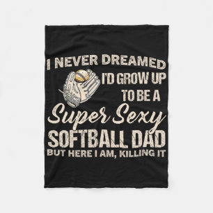 Super Y Softll Dad Softll Lover  Fleece Blanket
