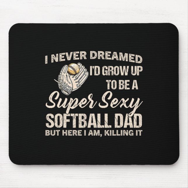 Super Y Softll Dad Softll Lover  Mouse Pad (Front)