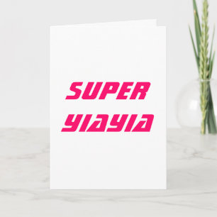 Super Yiayia Card