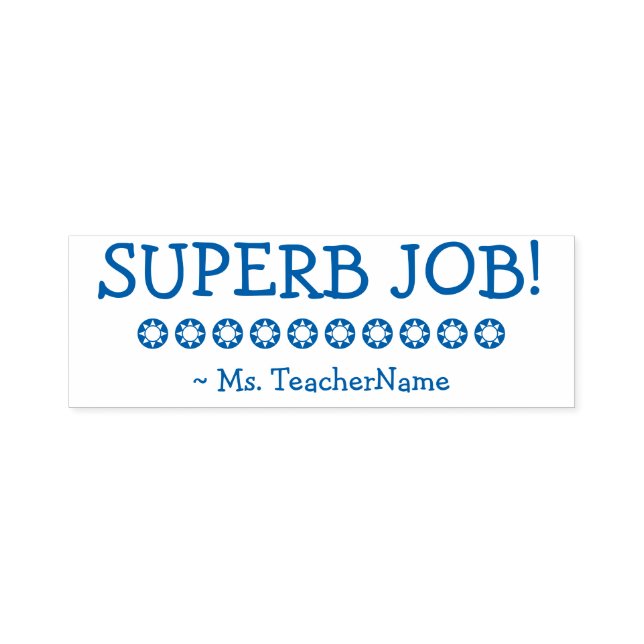 "SUPERB JOB!" Tutor Rubber Stamp (Design)