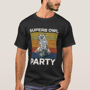 Superb Owl Party What We Do in the Shadows Owl Lov T-Shirt