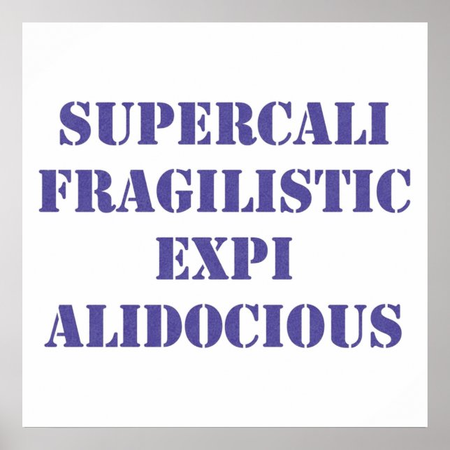 Supercalifragilisticexpialidocious Poster (Front)
