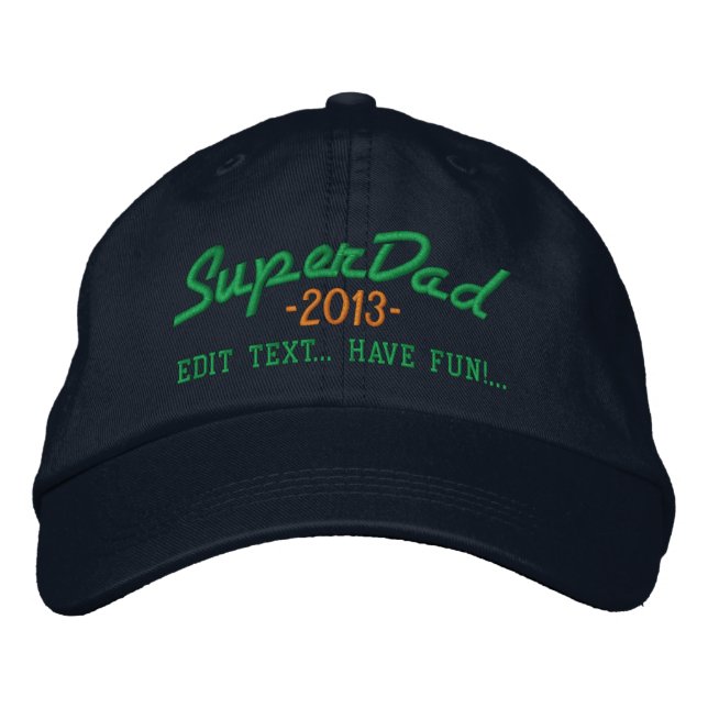 Superdad Edit Text and YEAR Super DAD Embroidered Hat (Front)