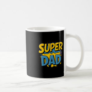 Superdad Funny Superhero Dad Design Costume For Fa Coffee Mug