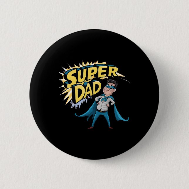 Superdad Funny Superhero Dad Present Costume For F 6 Cm Round Badge (Front)
