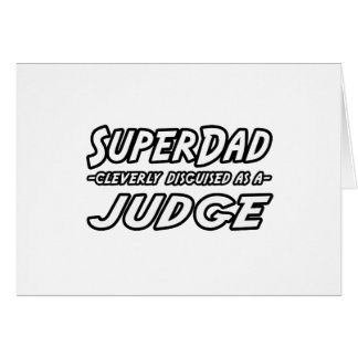 SuperDad...Judge