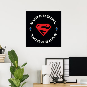 Supergirl Age of Heroes Circle S-Shield Poster