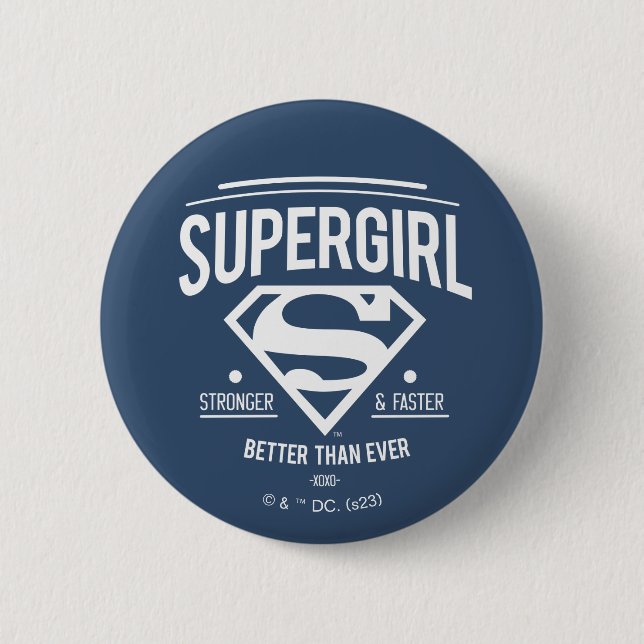 Supergirl Better Than Ever Retro Graphic 6 Cm Round Badge (Front)