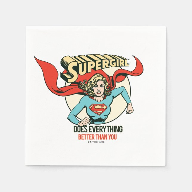 Supergirl Does Everything Better Than You Napkin (Front)