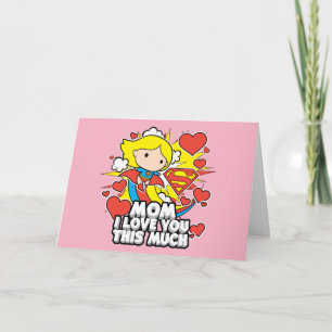 Supergirl   I Love You This Much Card
