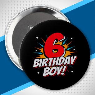 Superhero Birthday Boy - 6 Year Old - 6th Birthday 10 Cm Round Badge