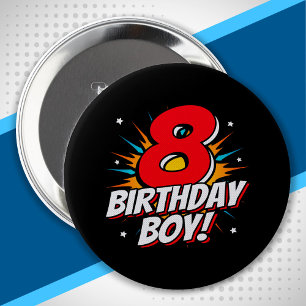 Superhero Birthday Boy - 8 Year Old - 8th Birthday 10 Cm Round Badge