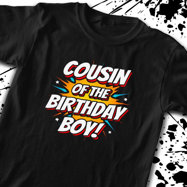 Superhero Comics Birthday - Cousin Birthday Boy T-Shirt (Creator Uploaded)