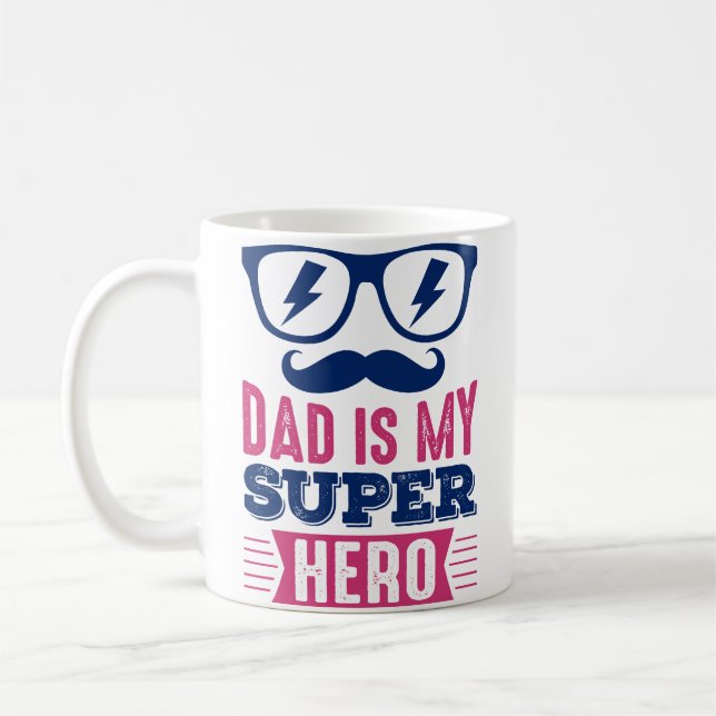 Superhero Dad – My Real Hero Coffee Mug (Left)