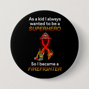 SUPERHERO...Firefighter 7.5 Cm Round Badge