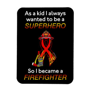 SUPERHERO...Firefighter Magnet