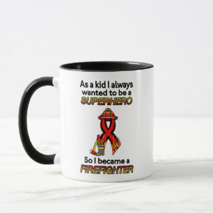SUPERHERO...Firefighter Mug