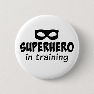 Superhero in Training 6 Cm Round Badge