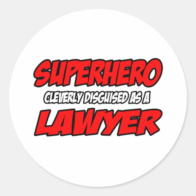 Superhero...Lawyer Classic Round Sticker (Front)