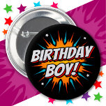 Superhero Party Comic Book Hero Birthday Boy 6 Cm Round Badge<br><div class="desc">This cool comic book hero birthday boy design is perfect for a superhero birthday party theme! Great for boys of all ages that love comic book superheroes or villains with superpowers! Features 'Birthday Boy!' happy birthday quote in a comic book superhero theme that the super birthday boy will LOVE!</div>