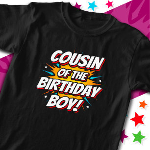 Superhero Party Comics Cousin of Birthday Boy T-Shirt