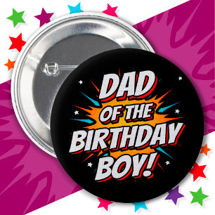 Superhero Party Comics Dad of Birthday Boy 6 Cm Round Badge