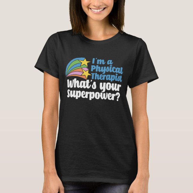 Superhero Physical Therapist Cute PT Star T-Shirt (Front)