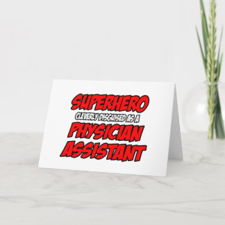 Superhero...Physician Assistant Card