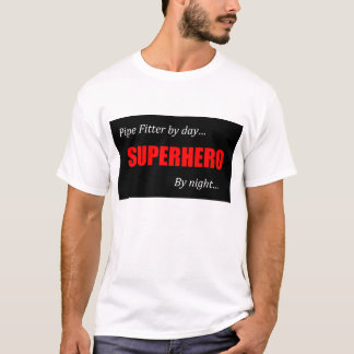 Superhero Pipe Fitter T-Shirt