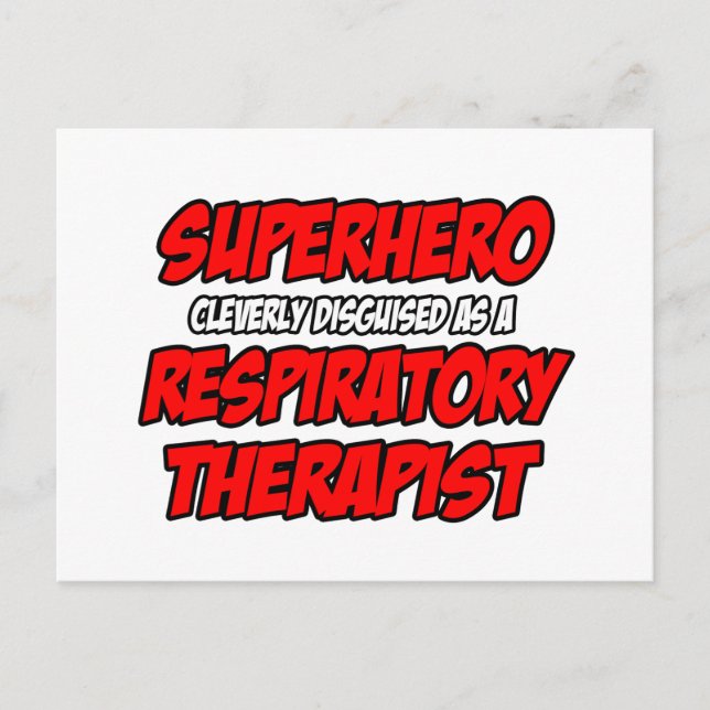 Superhero...Respiratory Therapist Postcard (Front)