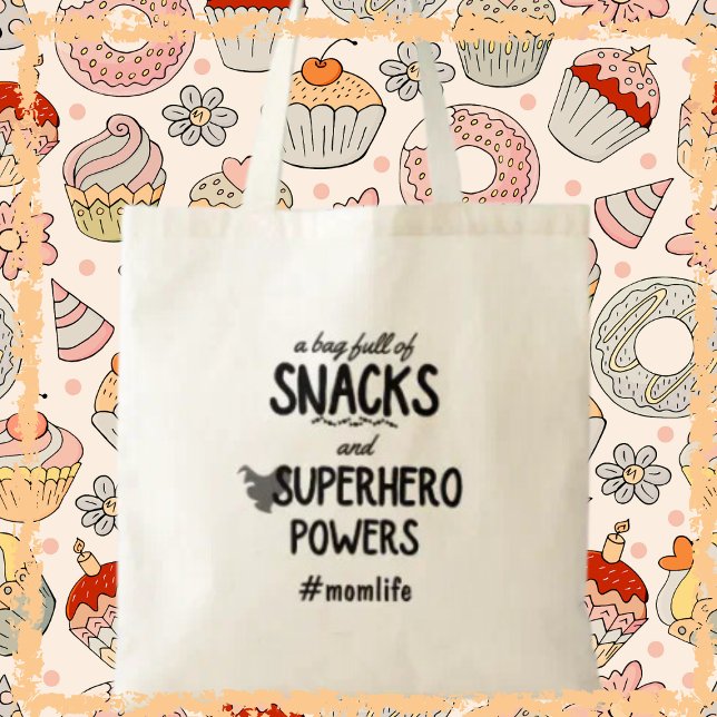 Superhero & Snacks Mom Funny Momlife Mother's Day  Tote Bag (Embrace the superhero within every mom and give the gift of convenience and style!)