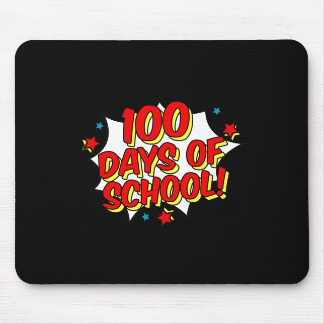 Superhero Style Happy 100th 100 Days of School  Mouse Pad (Front)