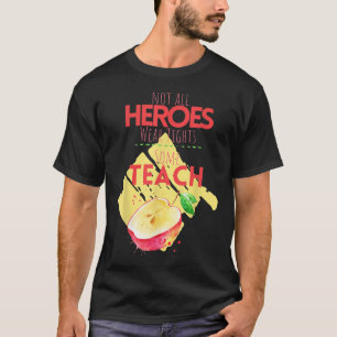 Superhero Teacher Back To School Teacher Appreciat T-Shirt