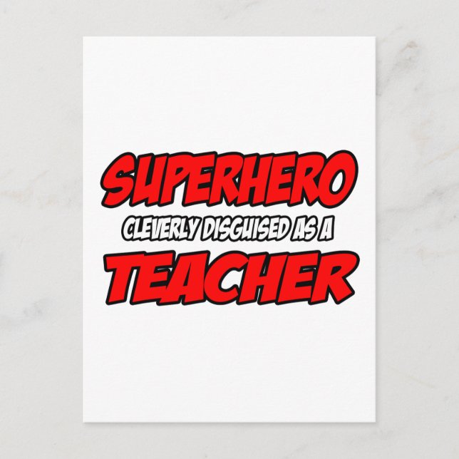 Superhero...Teacher Postcard (Front)