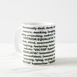 "!SUPERIOR-EQUALATAA!" COFFEE MUG